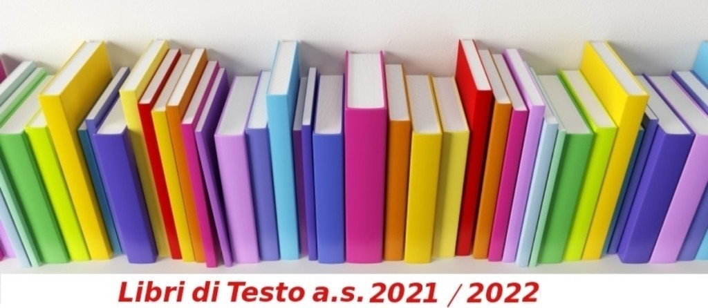 LIBRI DI TESTO a.s. 2021/2022